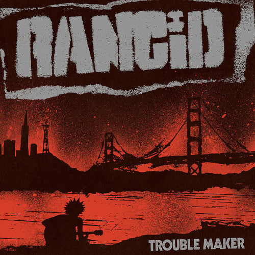 Rancid/Trouble Maker [CD]