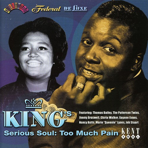 Various Artists/King's Serious Soul: Too Much Pain [CD]