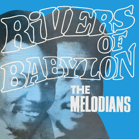 Melodians/Rivers Of Babylon: Expanded Edition [CD]