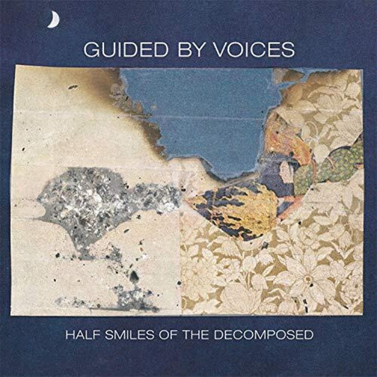 Guided By Voices/Half Smiles of the Decomposed [LP]