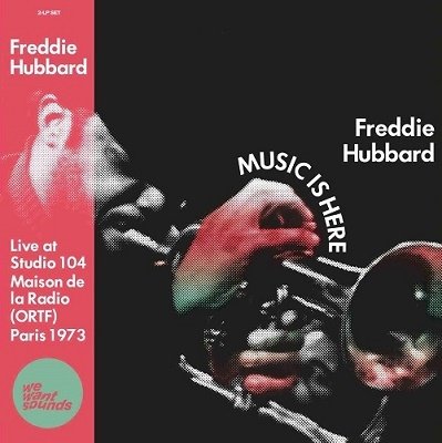 Hubbard, Freddie/Music Is Here [LP]