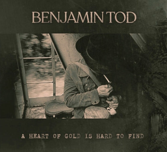 Tod, Benjamin/A Heart Of Gold Is Hard To Find [LP]