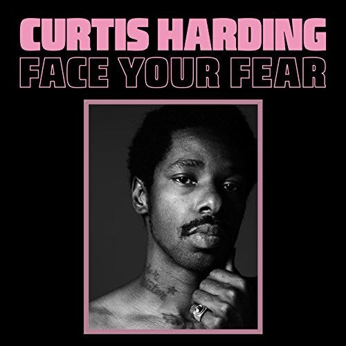 Harding, Curtis/Face Your Fear [LP]