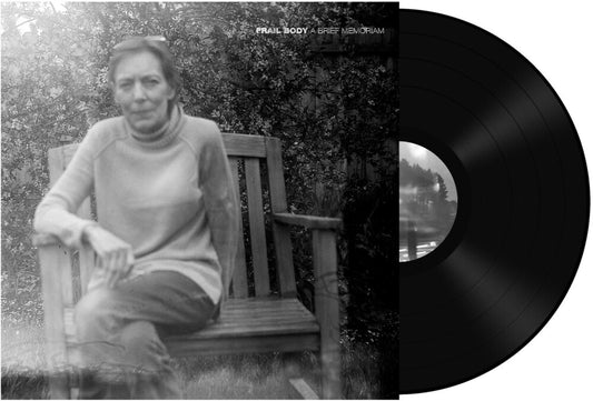 Frail Body/A Brief Memoriam [LP]