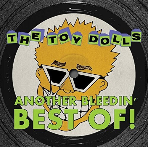 Toy Dolls/Another Bleedin' Best of [CD]