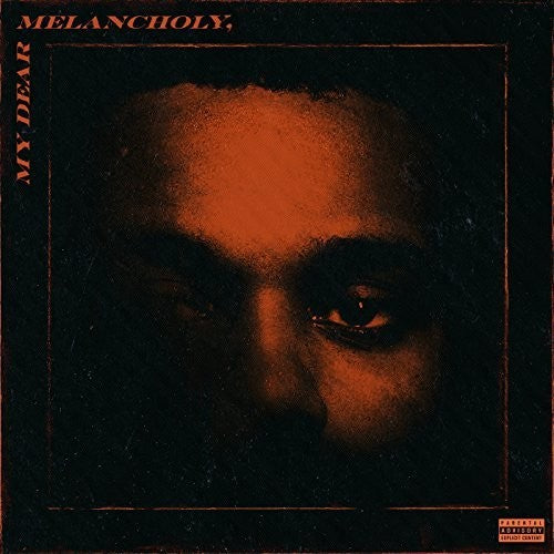 Weeknd, The/My Dear Meloncholy [CD]