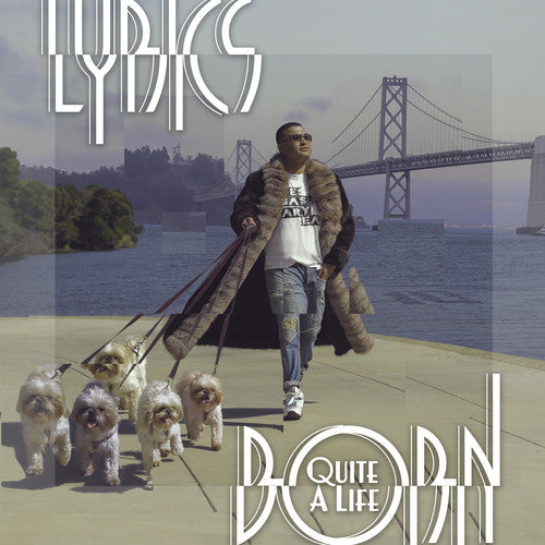 Lyrics Born/Quite A Life [LP]