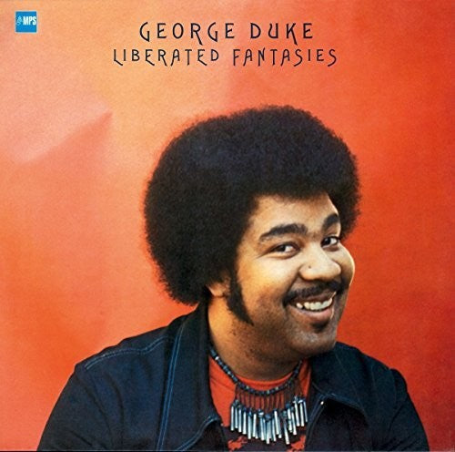 Duke, George/Liberated Fantasies [LP]