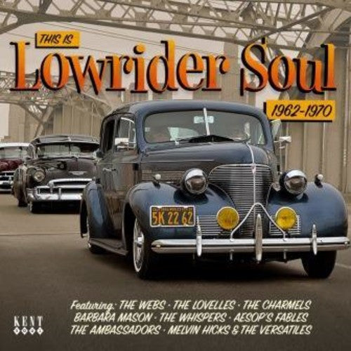 Various Artists/This Is Lowrider Soul 1962-1970 [CD]