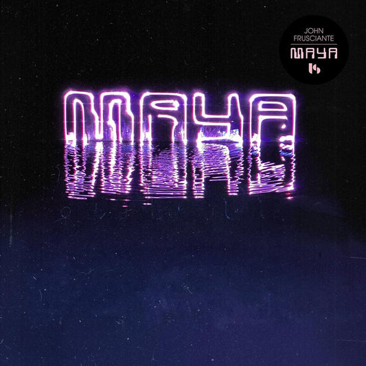 Frusciante, John/Maya (Limited Coloured Vinyl) [LP]