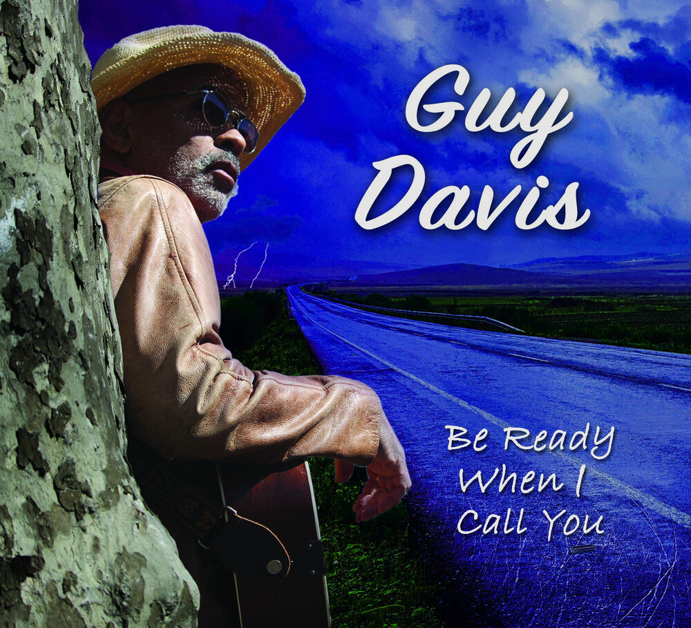 Davis, Guy/Be Ready When I Call You [CD]