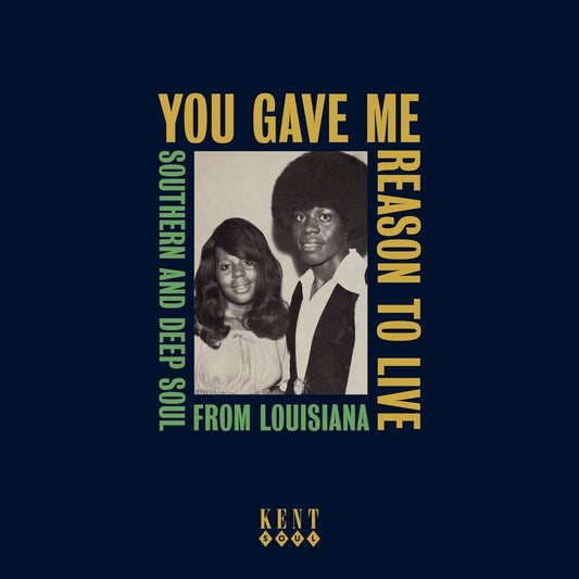 Various Artists/You Gave Me Reason To Live: Southern & Deep Soul From Louisiana [CD]