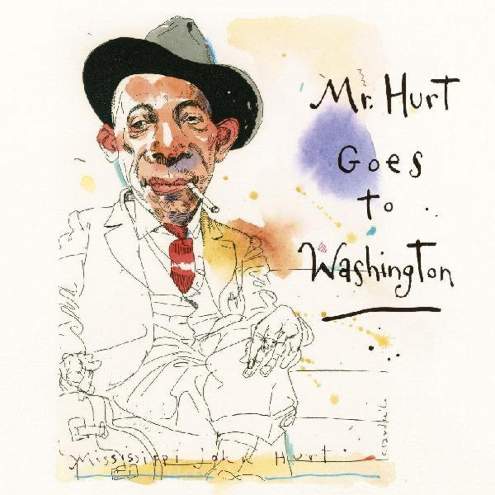 Hurt, Mississippi John/Mr. Hurt Goes To Washington (2CD) [CD]