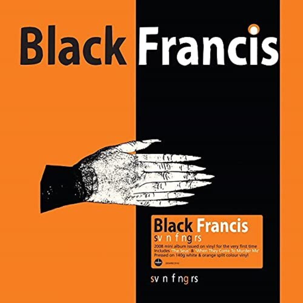 Black Francis/Svn Fngrs (Orange/White Vinyl) [LP]