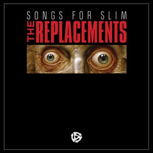 Replacements, The/Songs for Slim (Red/Black Split Colour Vinyl) [LP]