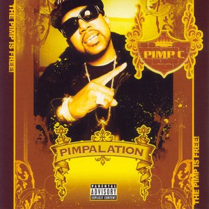 Pimp C/Pimpalation [CD]