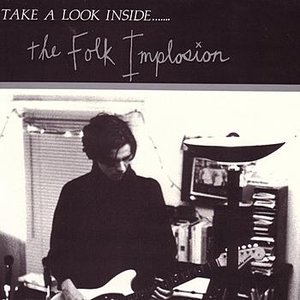 Folk Implosion/Take A Look Inside (Clear Vinyl) [LP]