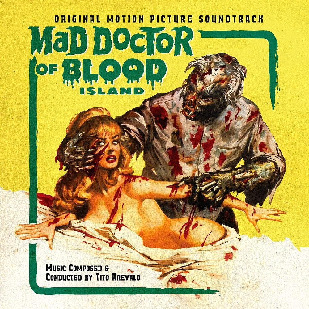 Soundtrack (Tito Arevalo)/Mad Doctor of Blood Island (Green Chlorophyll Blood Vinyl) [LP]