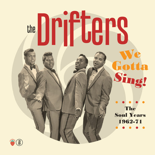 Drifters/We Gotta Sing: The Soul Years 1962-1971 (3CD)