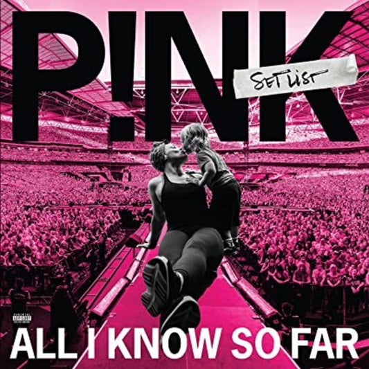 P!nk/All I Know So Far: Setlist [LP]