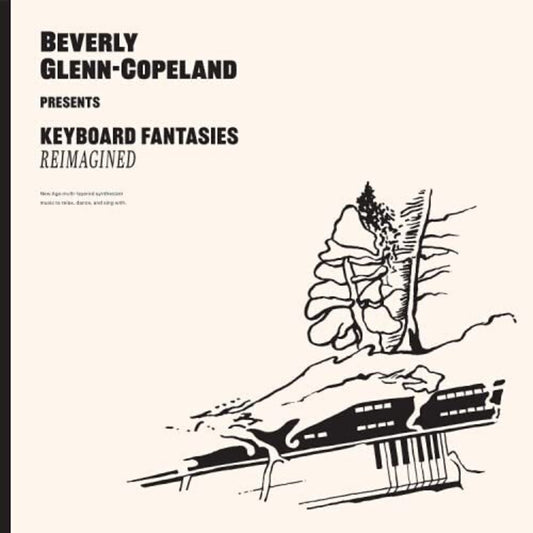 Glenn-Copeland, Beverly/Keyboard Fantasies Reimagined [LP]