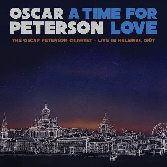 Peterson, Oscar/A Time For Love: The Oscar Peterson Quartet Live [CD]