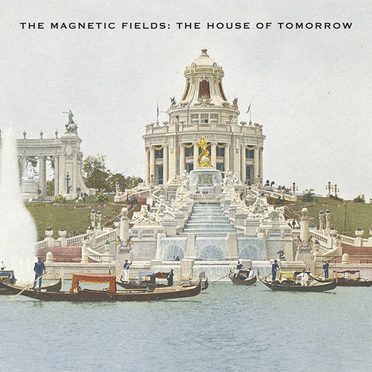 Magnetic Fields/House Of Tomorrow EP (Limited Green Vinyl) [LP]