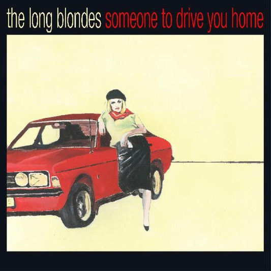 Long Blondes/Someone To Drive You Home (Red/Yellow Vinyl) [LP]