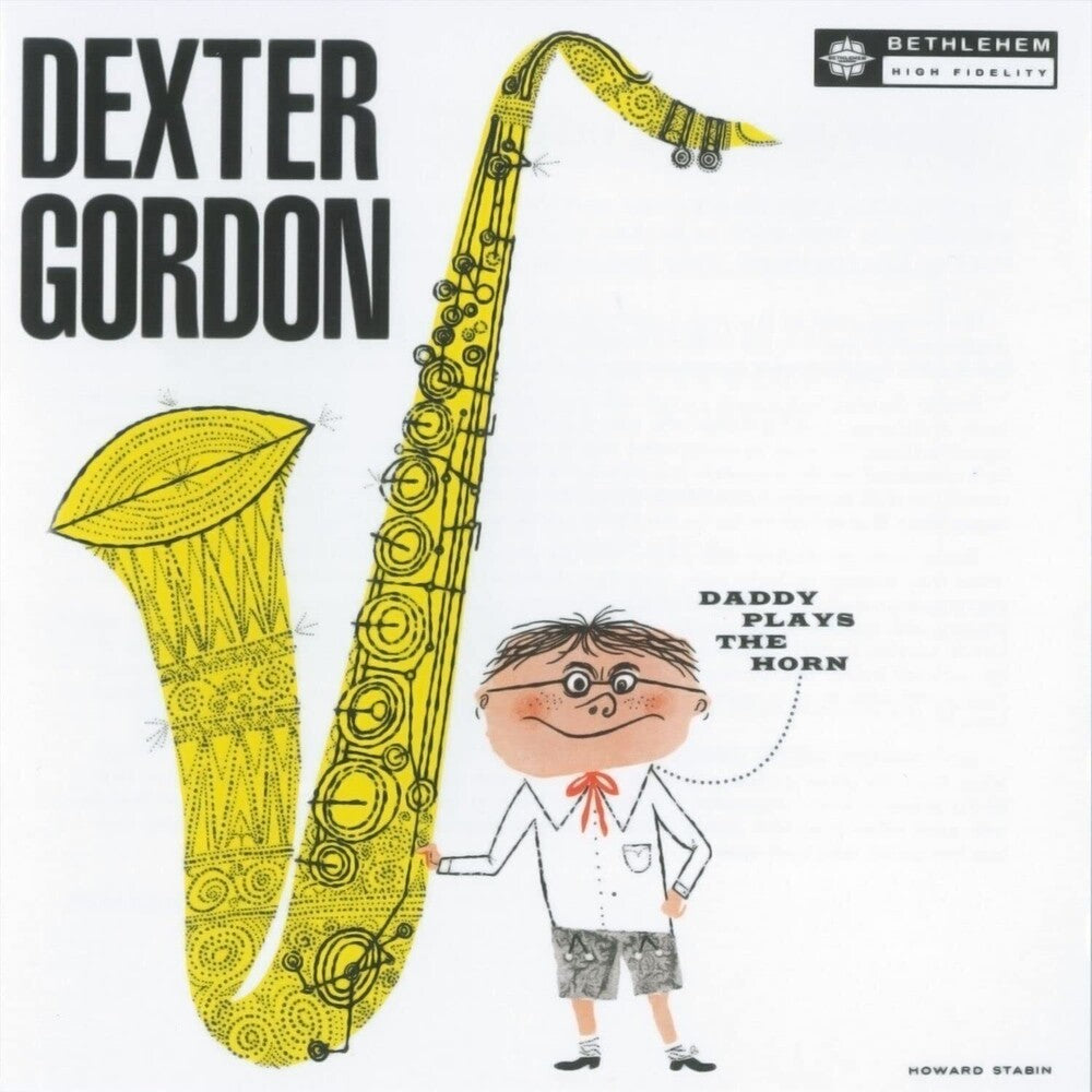 Gordon, Dexter/Daddy Plays The Horn [LP]