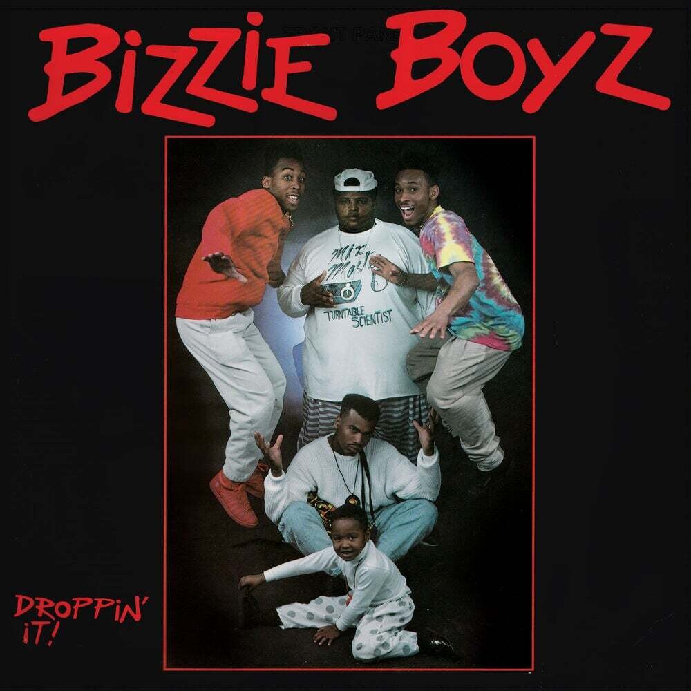 Bizzie Boyz/Droppin' It! [CD]