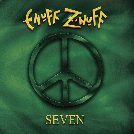 Enuff Z'Nuff/Seven (Green Vinyl) [LP]