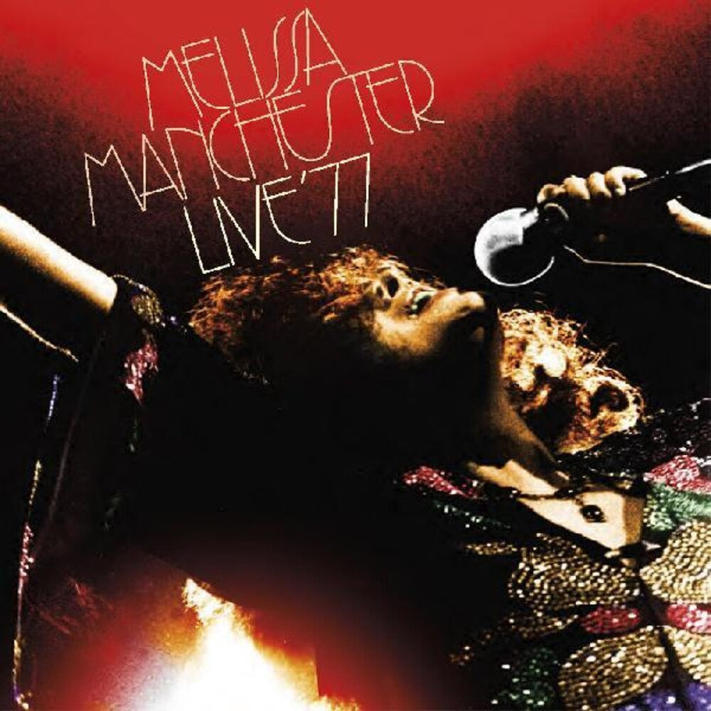 Manchester, Melissa/Live '77 (2CD)