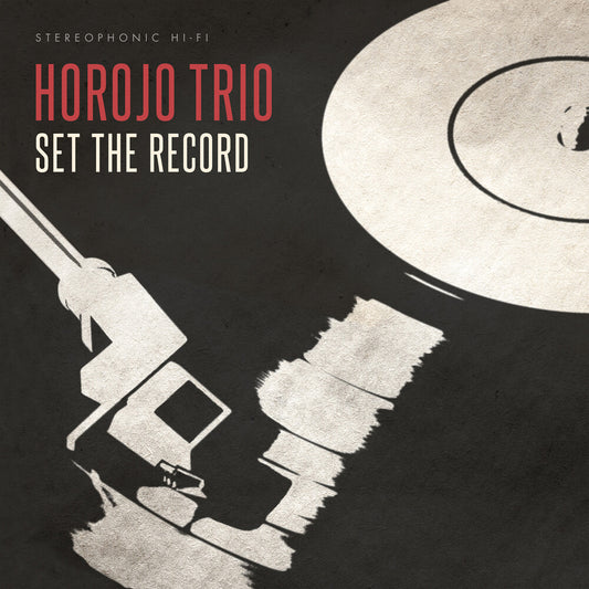 Horojo Trio/Set The Record [LP]