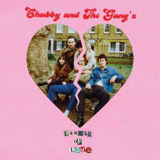 Chubby and the Gang/Labour Of Love (Picture Disc) [7"]