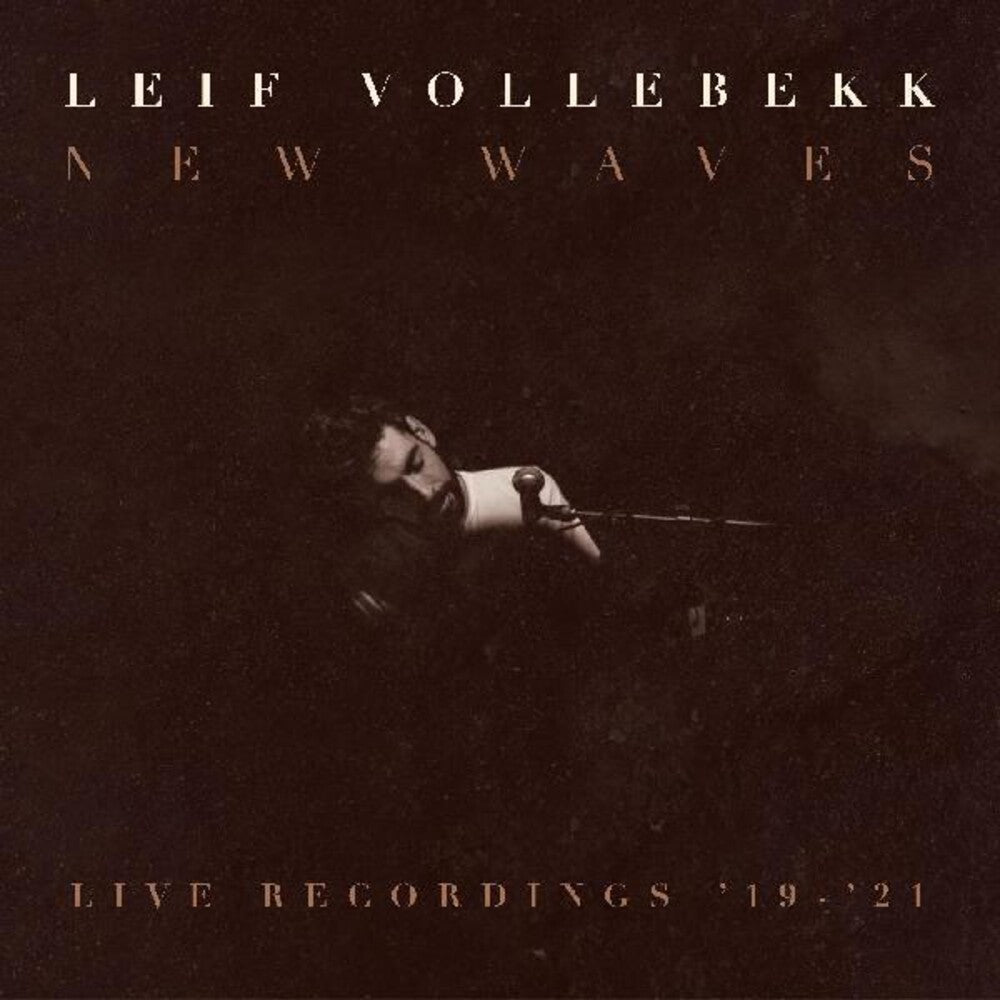 Vollebekk, Leif/New Waves: Live Recordings '19-'21 [LP]