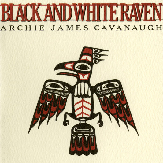 Cavanaugh, Archie James/Black And White Raven [LP]