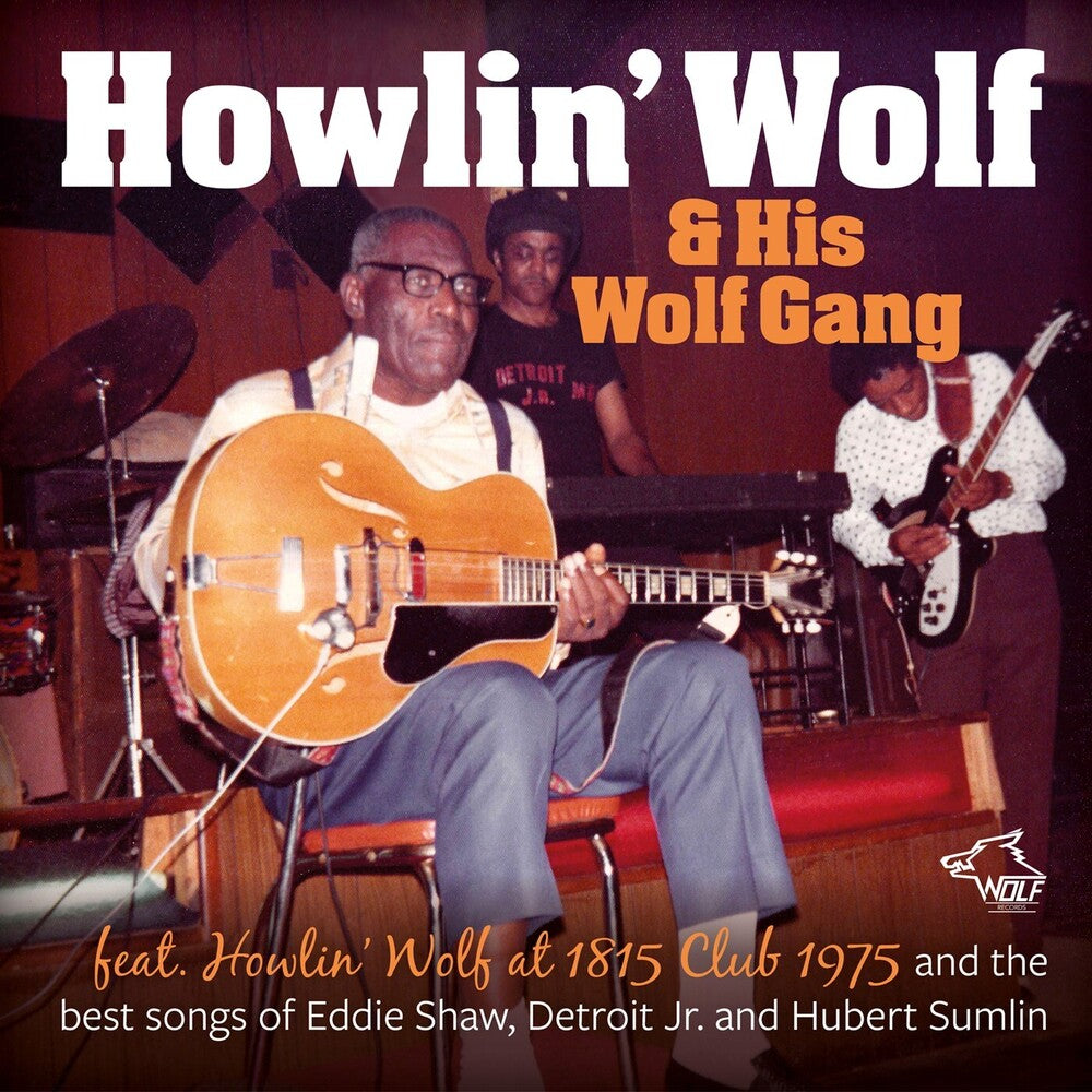 Howlin' Wolf/1815 Club 1975 [CD]