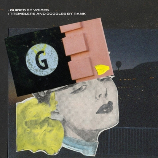 Guided By Voices/Tremblers And Goggles By Rank [LP]