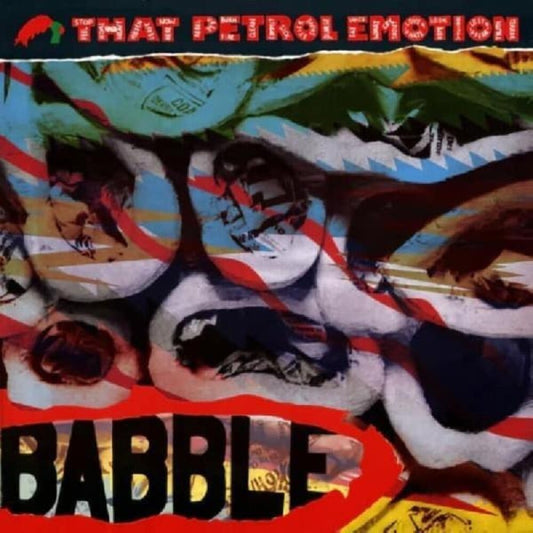 That Petrol Emotion/Babble: Expanded Edition (Indie Exclusive Blue Vinyl) [LP]