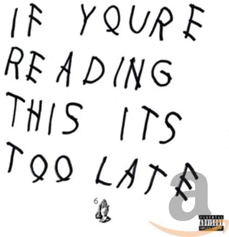 Drake/If You're Reading This It's Too Late [CD]