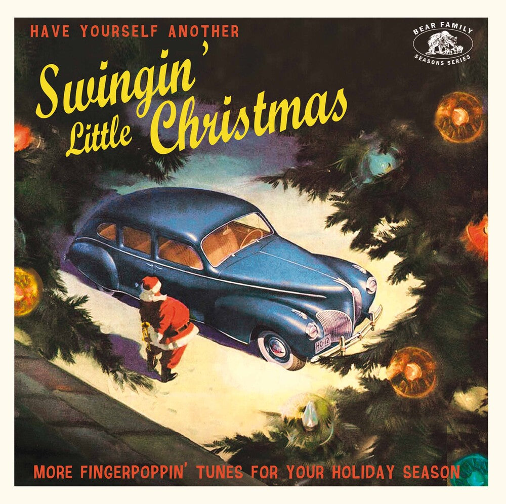 Various Artists/Have Yourself A Swingin' Little Christmas: More Fingerpoppin' Tunes [CD]