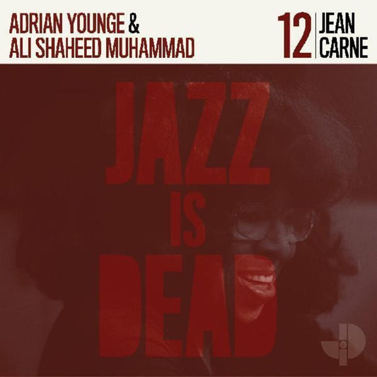 Younge, Adrian & Ali Shaheed Muhammad/Jean Carne/Jazz Is Dead 12 (Transparent Red Vinyl) [LP]