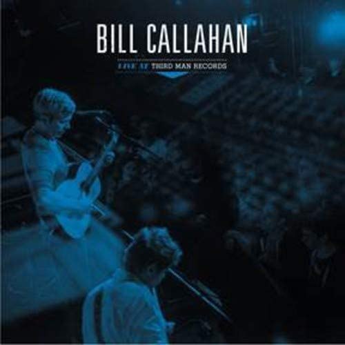 Callahan, Bill/Live at Third Man Records [LP]