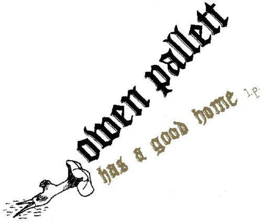 Pallett, Owen/Has A Good Home [LP]