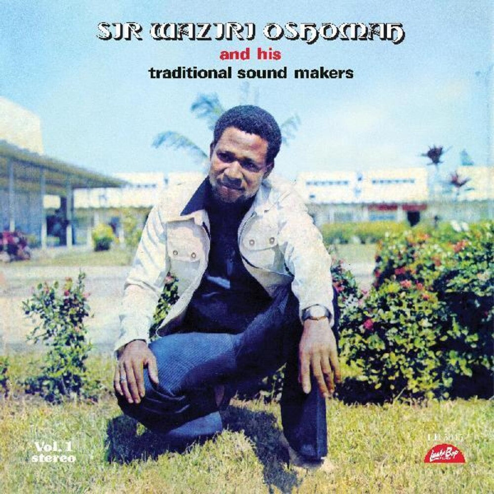 Sir Alhaji Waziri Oshomah/Vol. 1 [LP]