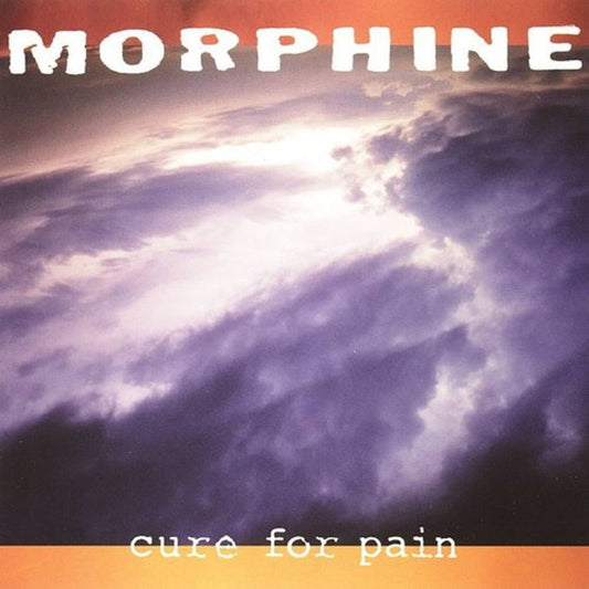 Morphine/Cure For Pain (Expanded 2LP) [LP]
