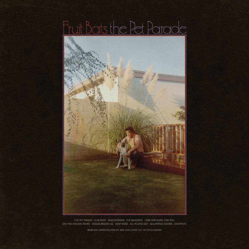 Fruit Bats/The Pet Parade (Colour Vinyl) [LP]