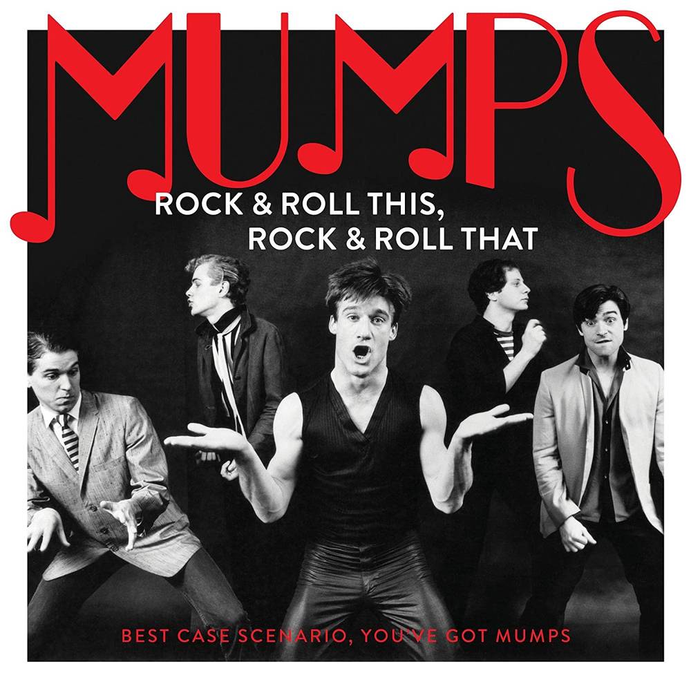 Mumps/Rock & Roll This, Rock & Roll That: Best Case Scenario, You've Got Mumps [LP]