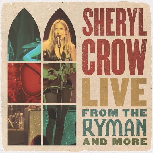 Crow, Sheryl/Live From The Ryman And More (4LP)