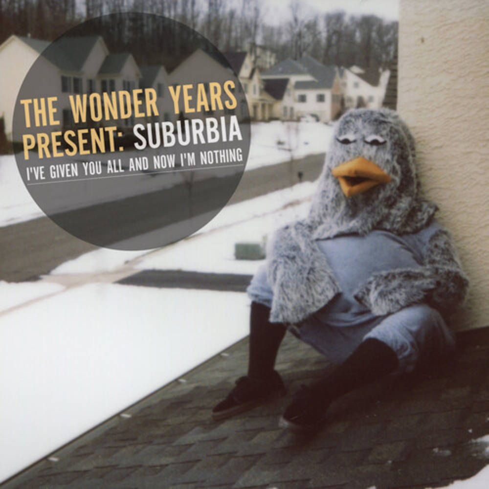 Wonder Years/Suburbia I've Given You All And Now I'm Nothing (Transparent Blue Vinyl) [LP]